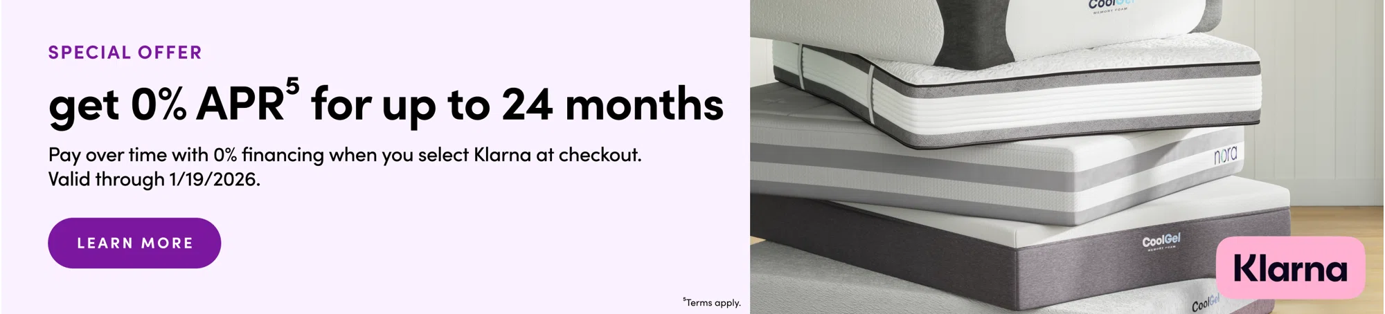 Special Offer, Get 0% Apr For Up To 24 Months, Learn More 408148720