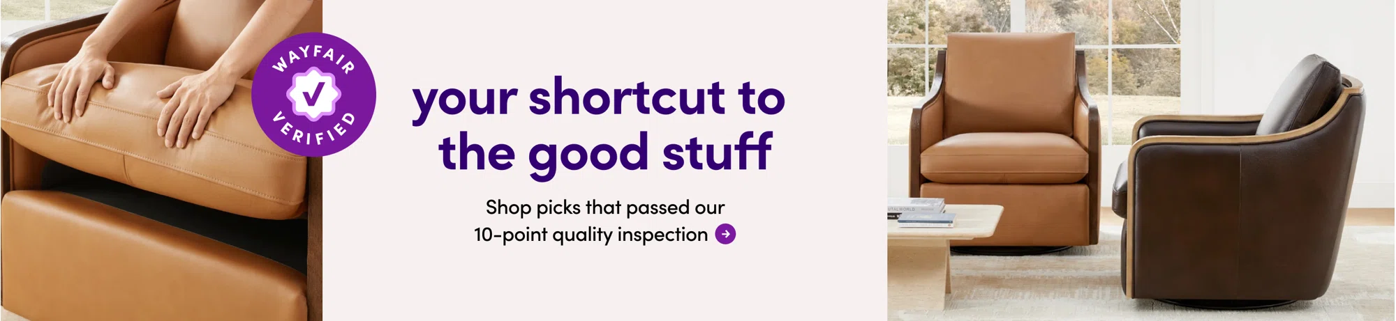 Wayfair Verified, Your Shortcut To The Good Stuff, Shop Picks That Passed Our 10 Point Quality Inspection. 408154819
